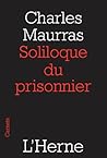 Soliloque du prisonnier (Carnets de l'Herne) (French Edition)