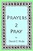 Prayers 2 Pray