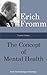 Fromm Essays: The Concept of Mental Health
