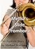 Melba's Slide Trombone