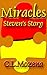 Miracles; Steven's Story