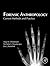 Forensic Anthropology: Current Methods and Practice