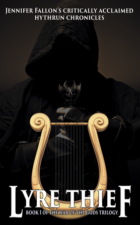 The Lyre Thief (Hythrun Chronicles: War of the Gods, #1)