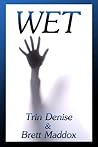 Wet