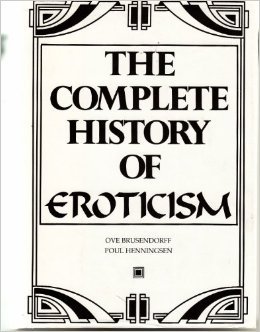 The complete history of eroticism