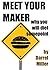 Meat Your Maker