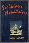 Forbidden Mountains