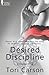 Desired Discipline: Volume One