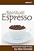 Spiritual Espresso Vol 1 by Allen Domelle
