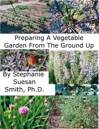Preparing A Vegetable Garden From The Ground Up