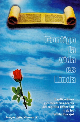Contigo la vida es Linda