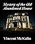 Mystery of the Old Abandoned House