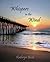 Whispers in the Wind by Kathryn Beck