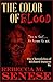 The Color of Blood: The Cho...