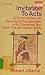 Invitation to Acts: A commentary on the Acts of the Apostles with complete text from the Jerusalem Bible (Doubleday New Testament commentary series)