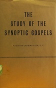 The Study of the Synoptic Gospels: New Approaches and Outlooks (Hardcover)