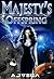 Majesty's Offspring (Books ...