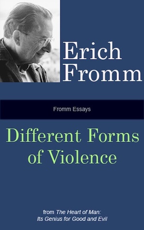 Fromm Essays: Different Forms of Violence (ebook)