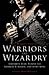 The Mammoth Book of Warriors and Wizardry (Mammoth Books)