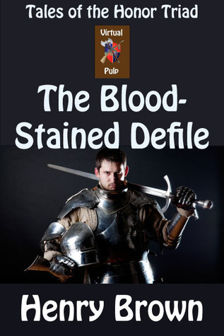 The Bloodstained Defile (Tales of the Honor Triad)