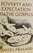 Poverty and Expectation in the Gospels