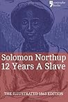 12 Years a Slave by Solomon Northup