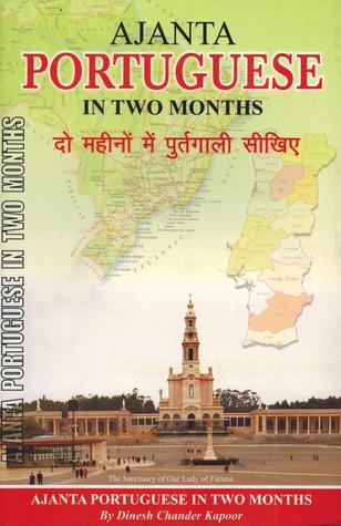 Ajanta Portuguese in Two Months through the medium of Hindi-English (Paperback)