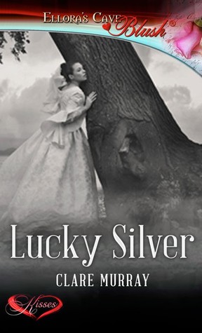 Lucky Silver (Kindle Edition)