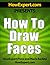 How To Draw Faces