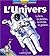 L'univers (L'encyclopédie L...