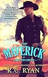 The Maverick of Copper Creek by R.C. Ryan