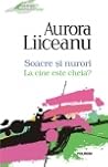 Soacre si nurori. La cine este cheia? by Aurora Liiceanu