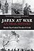 Japan at War by Haruko Taya Cook