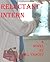 Reluctant Intern