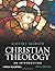 Christian Theology by Alister E. McGrath
