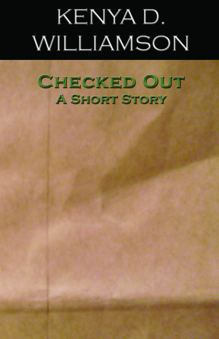 Checked Out: A Short Story