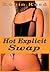 Hot Explicit Swap