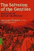 The Salvation of the Gentiles: Essays on the Acts of the Apostles (Paperback)