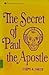 The Secret of Paul the Apostle