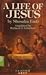 A Life of Jesus