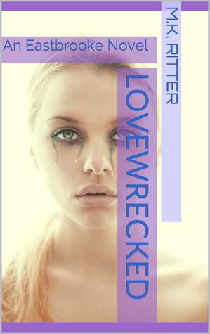 Lovewrecked (Kindle Edition)