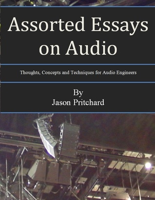 Assorted Essays on Audio