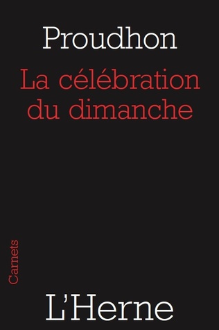 La célébration du dimanche (Kindle Edition)