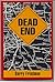 Dead End