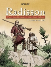 Coureurs des bois (Radisson #3)