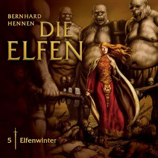 Elfenwinter (Die Elfen, #5)