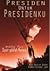 Prisiden untuk Presidenku