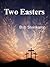 Two Easters