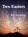 Two Easters Two Easters