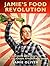 Jamie's Food Revolution by Jamie Oliver